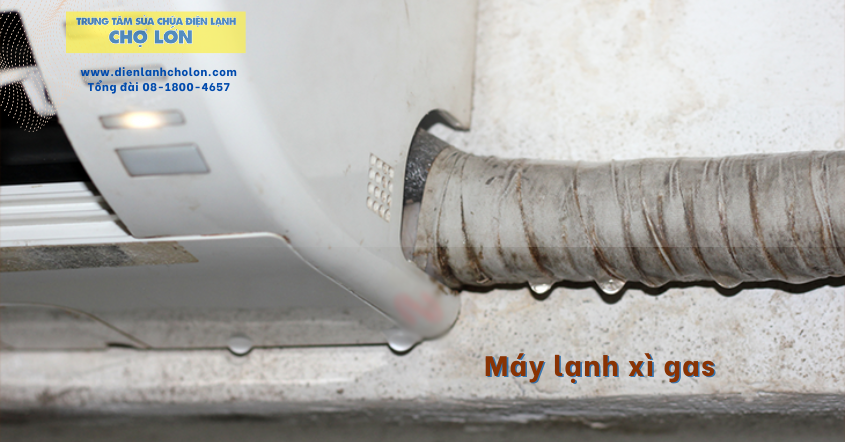 Tìm hiểu nguyên nhân máy lạnh bị xì gas