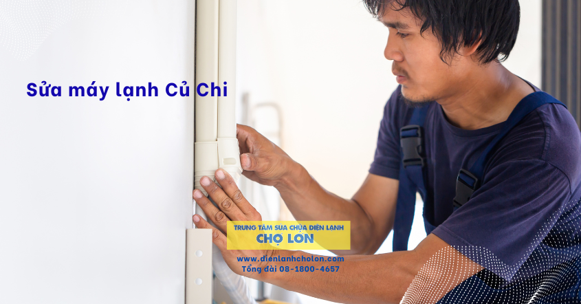 Các quy trình sửa máy lạnh Củ Chi chuyên nghiệp