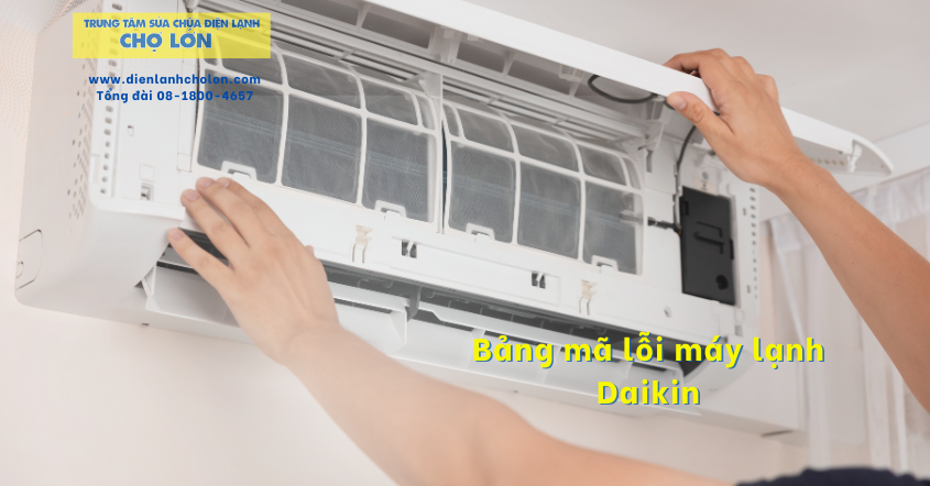 Khắc phục lỗi máy lạnh Daikin bằng cách nào?