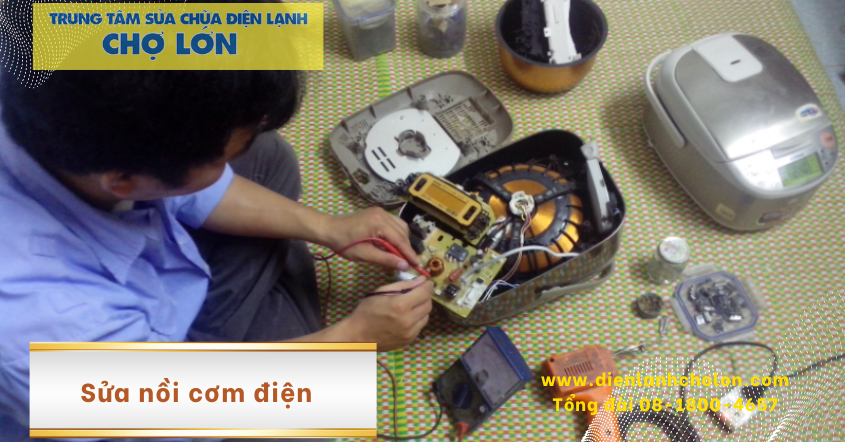 Bảng giá sửa nồi cơm tại Điện lạnh Chợ Lớn